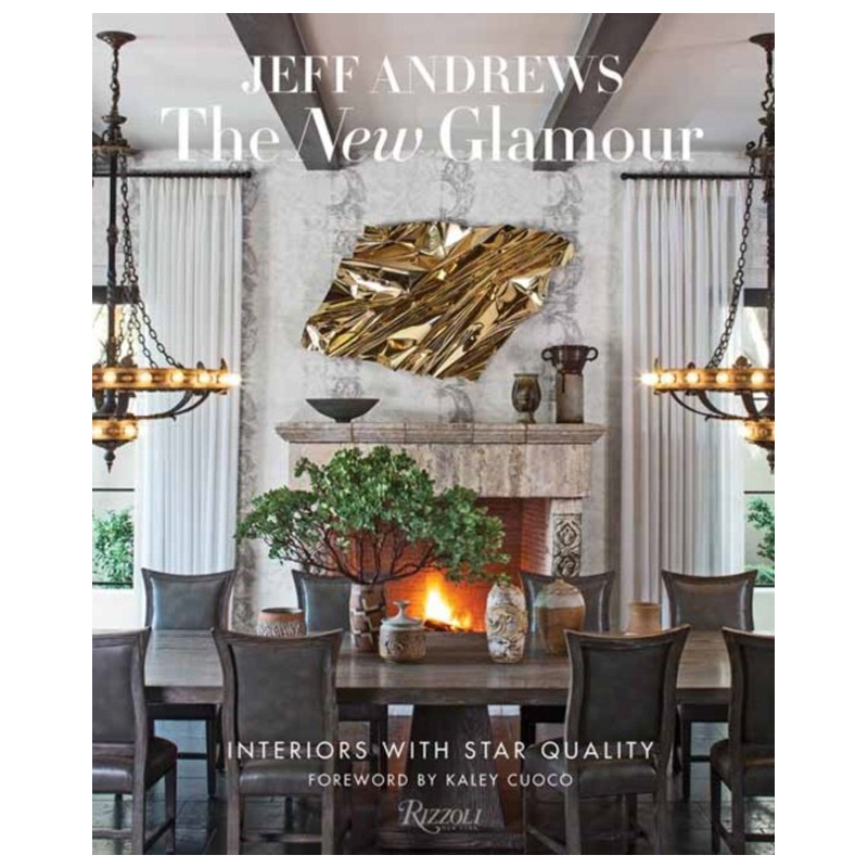 The New Glamour: Interiors with Star Quality The New Glamour: Interiors with Star Quality в Тюмени | Loft Concept