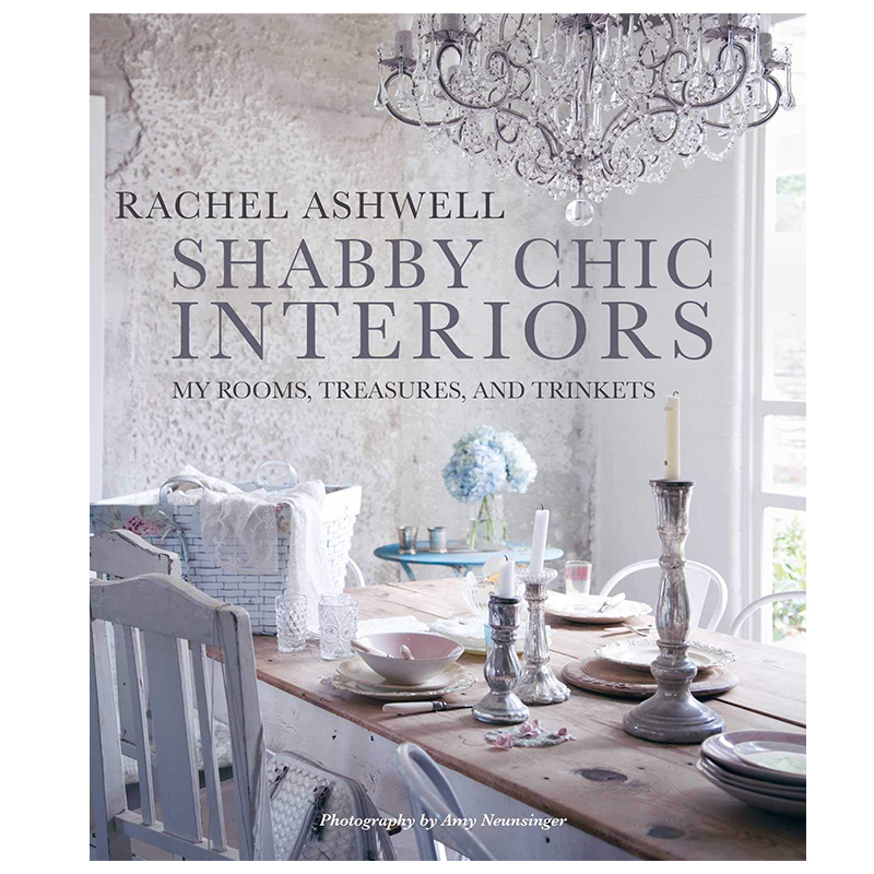 Книга Shabby Chic Interiors: My Rooms, Treasures, and Trinkets Книга Shabby Chic Interiors: My Rooms, Treasures, and Trinkets в Тюмени | Loft Concept