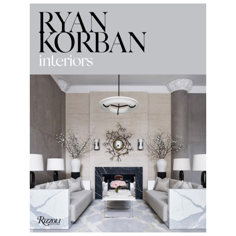Ryan Korban: Interiors Ryan Korban: Interiors в Тюмени | Loft Concept