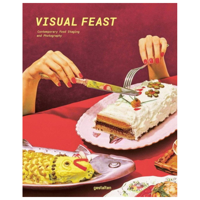 Visual Feast: Contemporary Food Photography and Styling Visual Feast: Contemporary Food Photography and Styling в Тюмени | Loft Concept