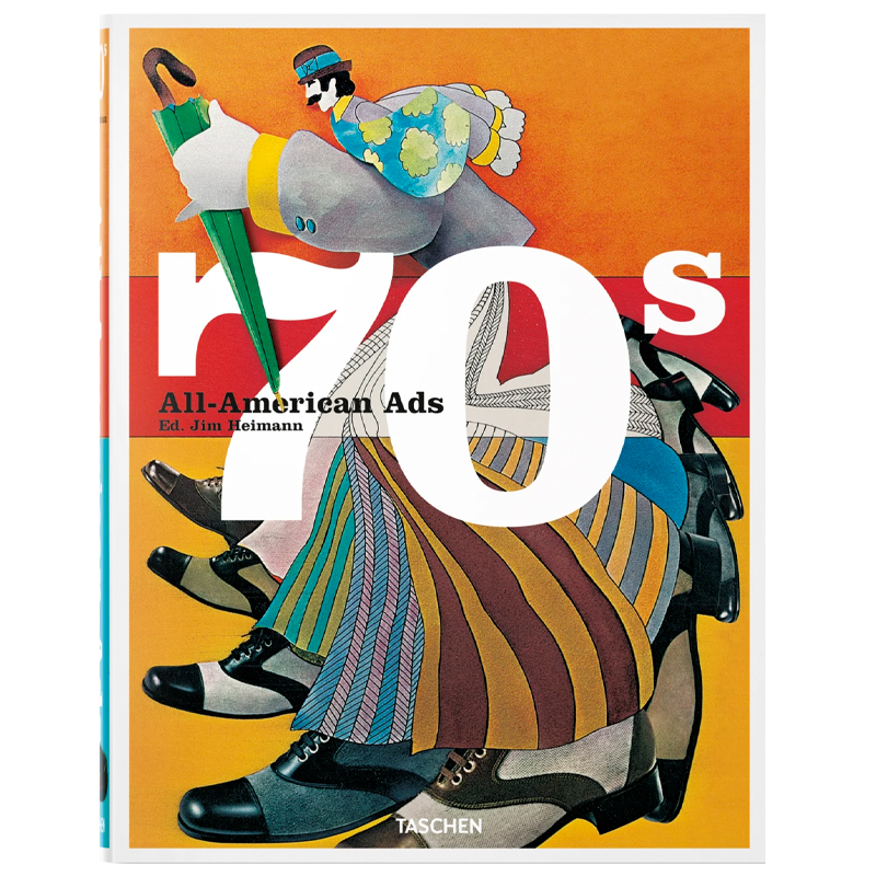 Heller Steven All-American Ads of the 70s Heller Steven All-American Ads of the 70s в Тюмени | Loft Concept