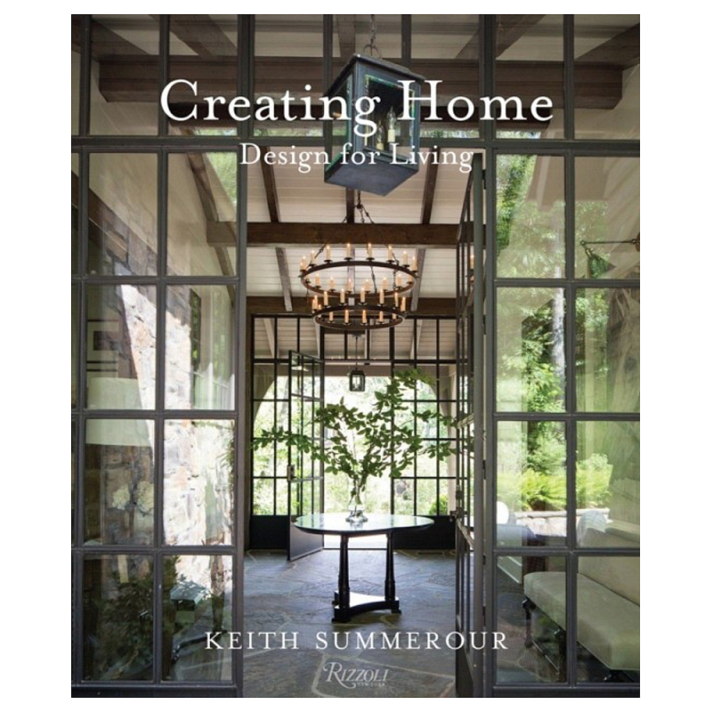 Книга Creating Home: Design for Living Книга Creating Home: Design for Living в Тюмени | Loft Concept
