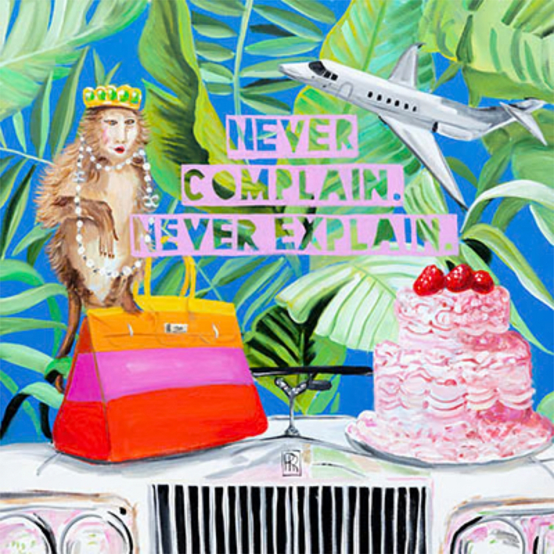 Картина Never Complain. Never Explain. 2 Мульти Картина Never Complain. Never Explain. 2 Мульти в Тюмени | Loft Concept