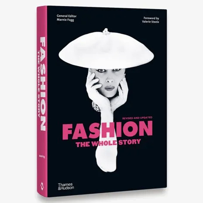 Fashion: The Whole Story Revised edition  в Тюмени | Loft Concept 