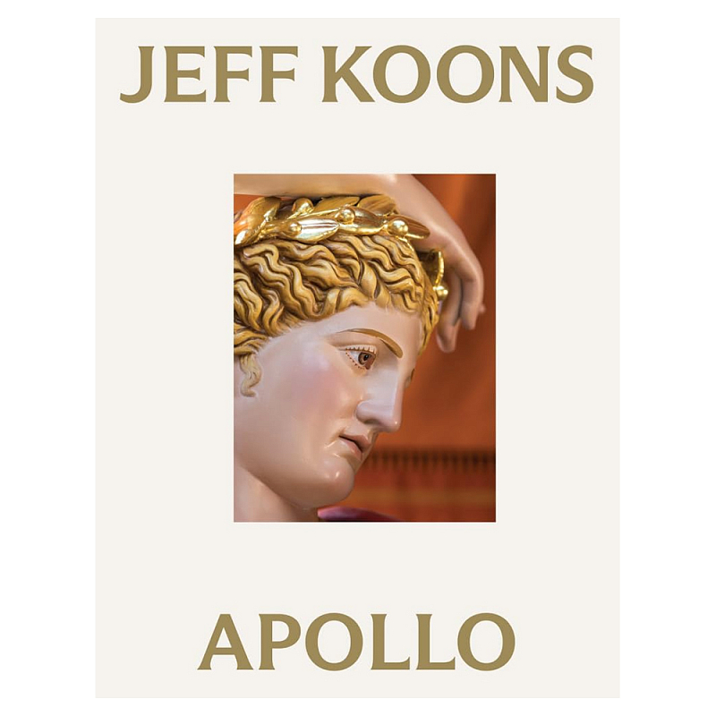 Коллекционная книга Jeff Koons: Apollo 2023  в Тюмени | Loft Concept 
