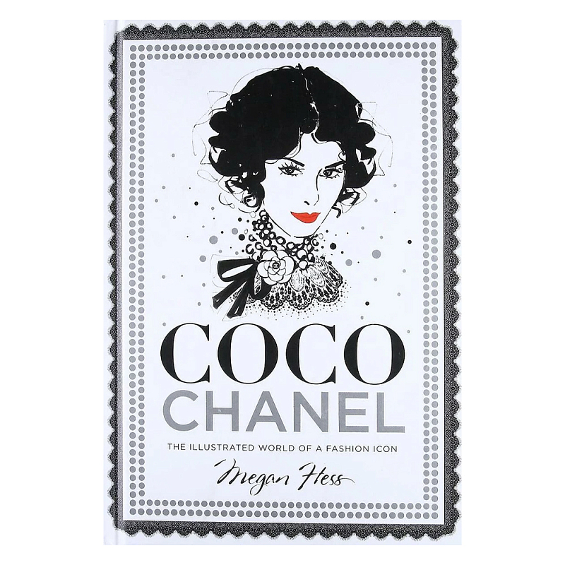 Megan Hess. Coco Chanel: The Illustrated World of a Fashion Icon  в Тюмени | Loft Concept 