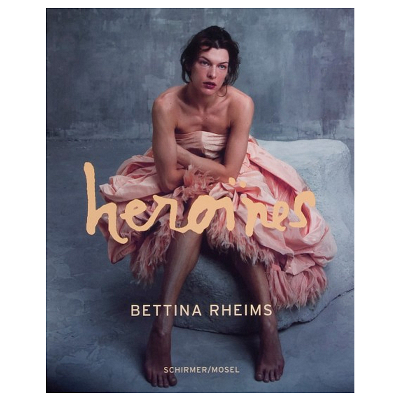 Книга Bettina Rheims.Heroines Книга Bettina Rheims.Heroines в Тюмени | Loft Concept