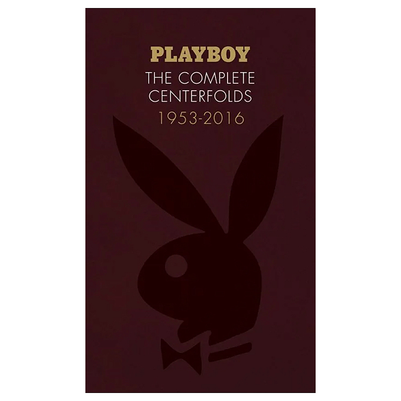 Книга Playboy The Complete Centerfolds 1953-2016 Книга Playboy The Complete Centerfolds 1953-2016 в Тюмени | Loft Concept